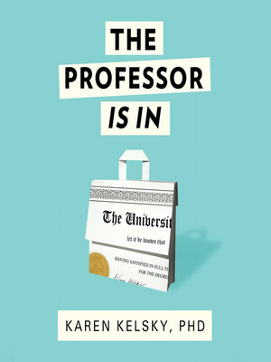 The Professor Is In - Audiobook